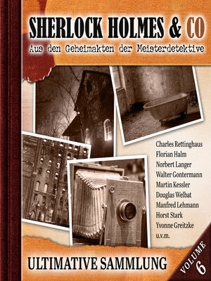 cover image of Sherlock Holmes & Co, Ultimative Sammlung, Volume 6